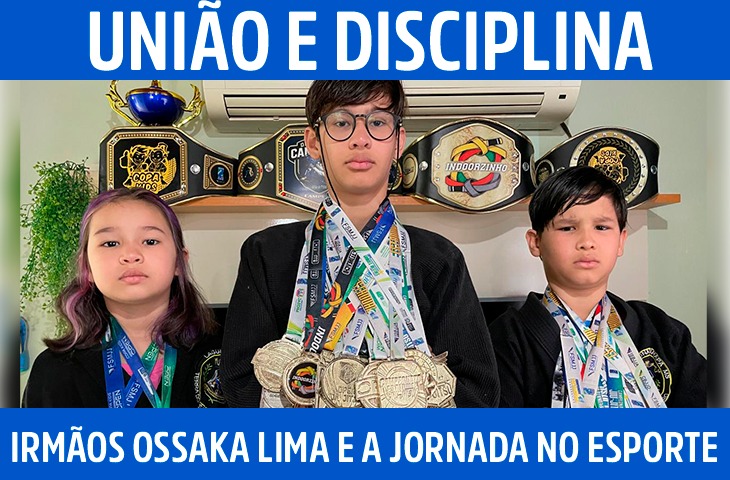 União e disciplina: irmãos Ossaka Lima e a jornada no esporte