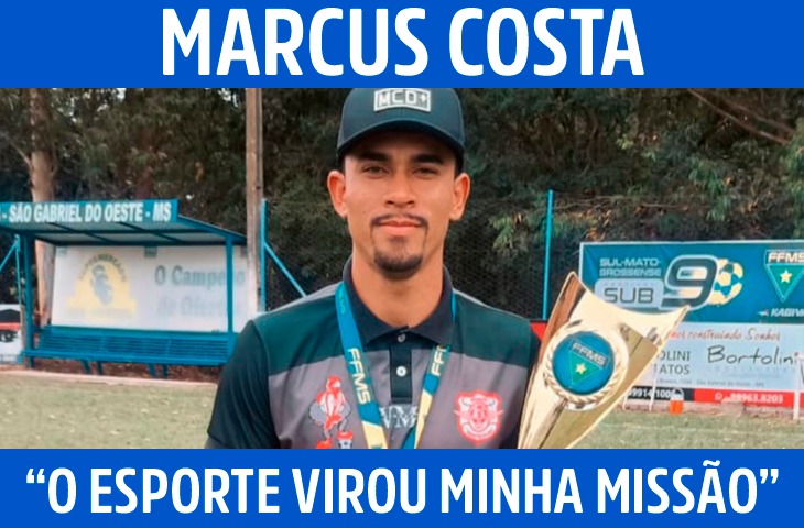 Marcus Costa: “O esporte virou minha missão”