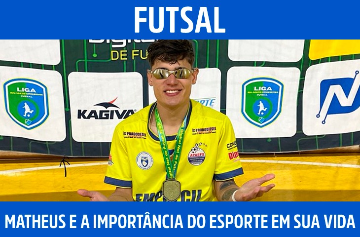 Jovem atleta de Dourados destaca importância do futsal em sua vida 