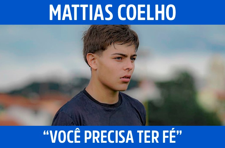 “Você precisa ter fé”: Mattias Coelho constrói seu caminho no futebol