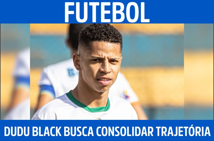 Dudu Black busca consolidar trajetória no futebol a partir de Nova Andradina