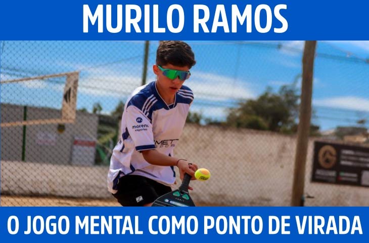O jogo mental como ponto de virada na formação de Murilo Ramos