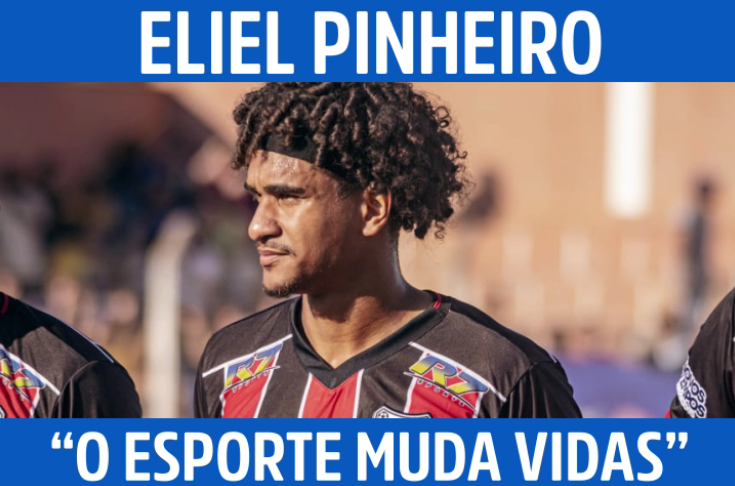 “O esporte muda vidas”: Eliel Pinheiro fala sobre desafios, lesões e o sonho de seguir no futebol
