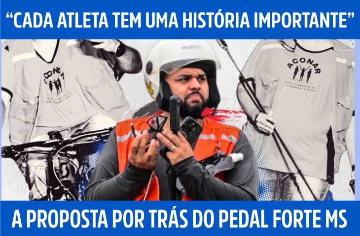 “Cada atleta tem uma história importante”: a proposta por trás do Pedal Forte MS