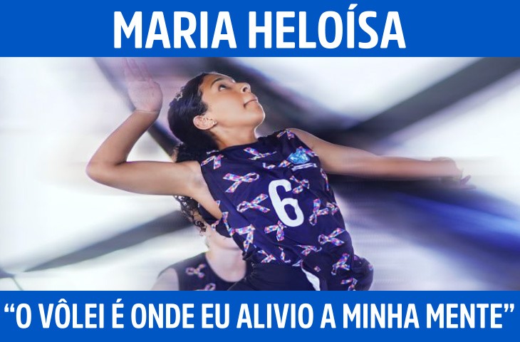 “O vôlei é onde eu alivio a minha mente”...