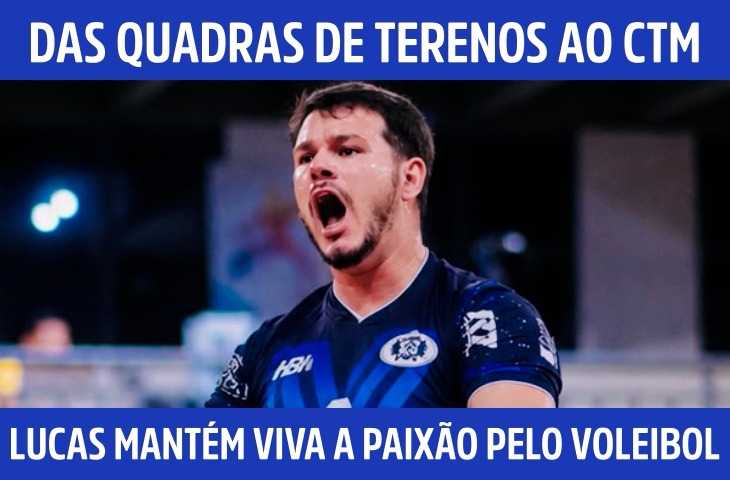 Das quadras de Terenos ao CTM: Lucas Cor...
