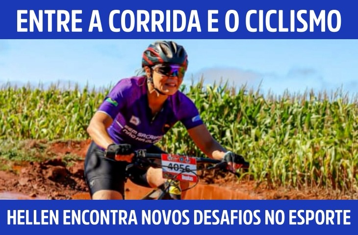 Entre a corrida e o ciclismo, Hellen Ren...