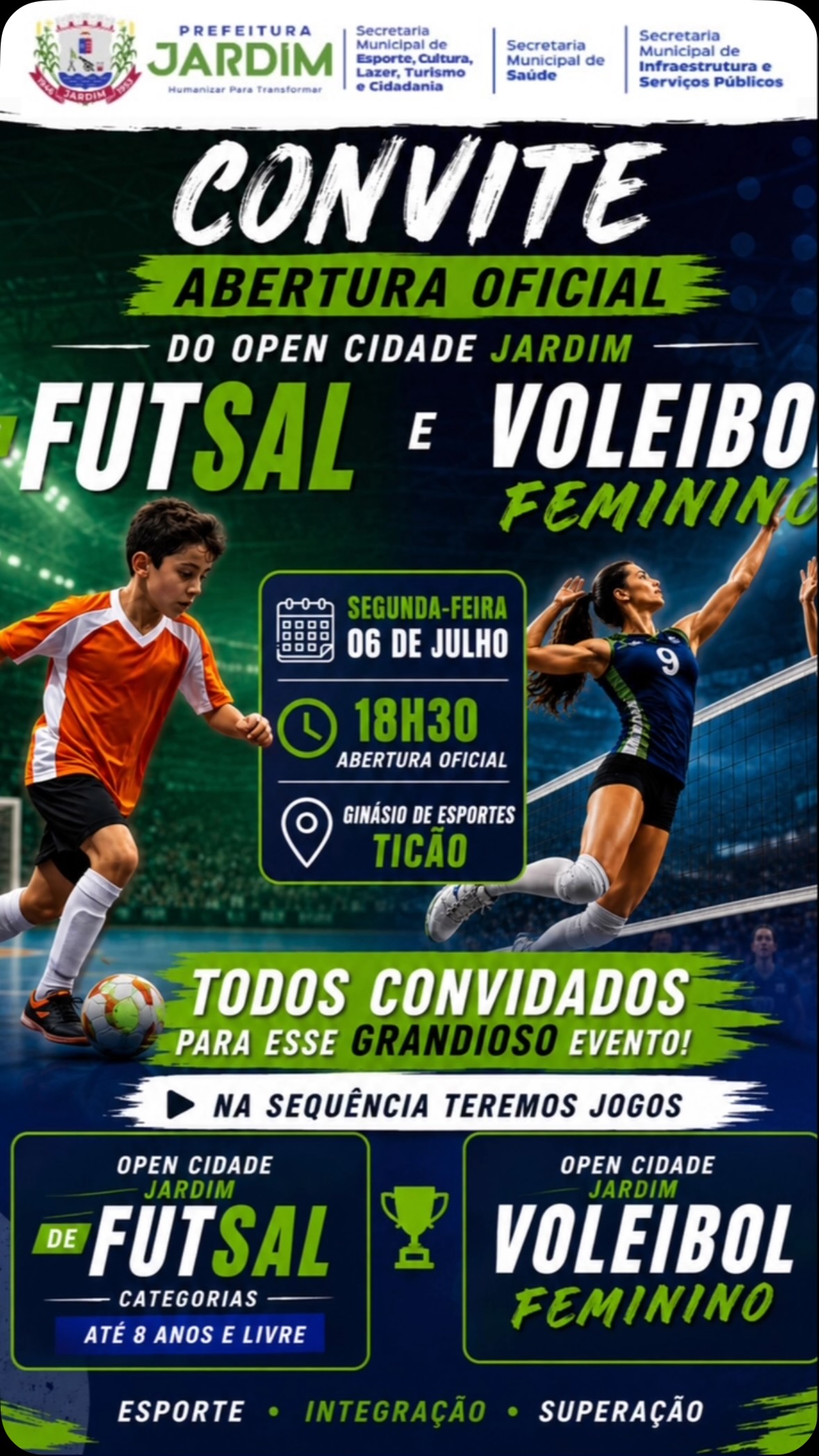 Abertura Oficial do Open Cidade Jardim de Futsal e Voleibol Feminino será nesta segunda-feira