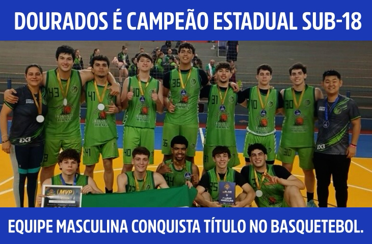 Erasmo Braga, de Dourados, conquista o Estadual Sub-18 masculino