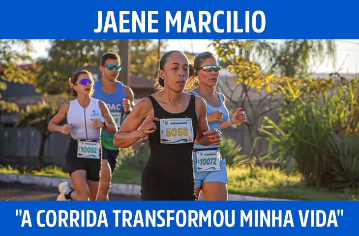 "A corrida transformou minha vida": Jaene Marcilio conta como o esporte mudou sua rotina