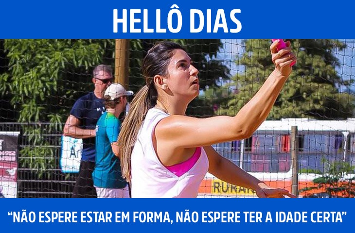 “Não espere estar em forma, não espere ter a idade certa”: Hellô Dias incentiva novos praticantes de beach tennis