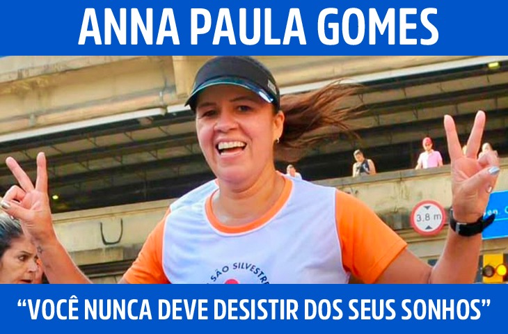 “Você nunca deve desistir dos seus sonho...