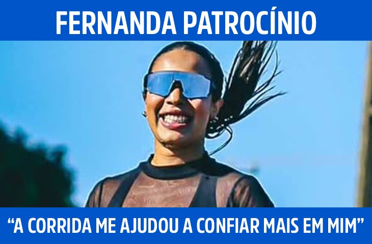 “A corrida me ajudou a confiar mais em m...